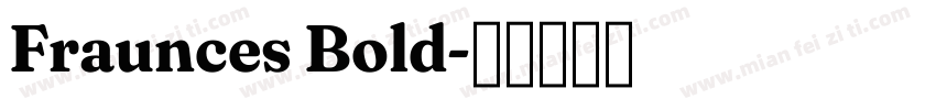 Fraunces Bold字体转换